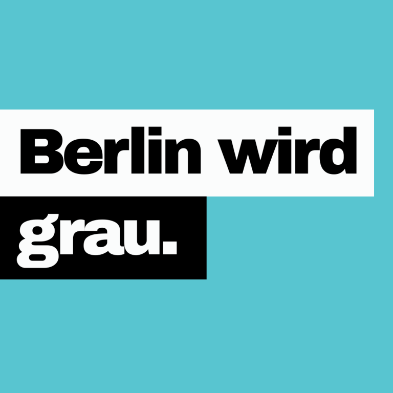 Berlin wird grau – CDU Berlin CDU Berlin A100 und Stadtentwicklung